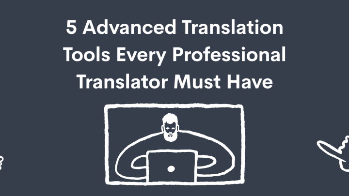 Various CAT tools that help improve translation efficiency and quality.