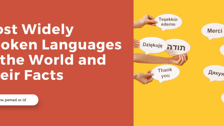 Most Widely Spoken Languages in the World and Their Facts
