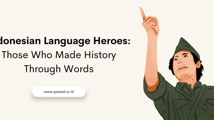 Language Heroes Sumpah Pemuda 1928, the historic pledge for unity, nation, and language